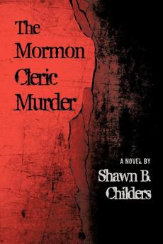 The Mormon Cleric Murder