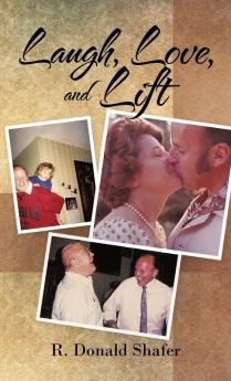 Laugh Love and Lift