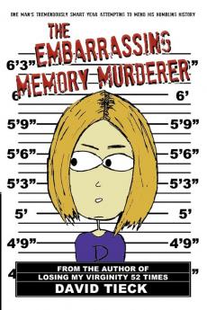 The Embarrassing Memory Murderer