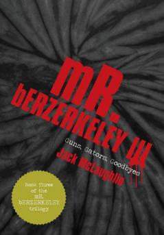 Mr. Berzerkeley III