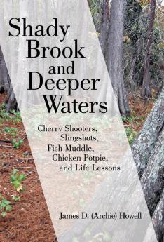 Shady Brook and Deeper Waters