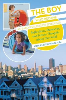 The Boy Who Became an Early-Childhood Educator