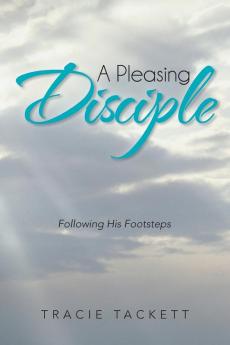 A Pleasing Disciple