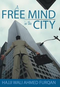 A Free Mind in the City