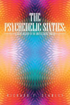 The Psychedelic Sixties