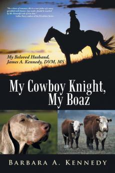 My Cowboy Knight My Boaz