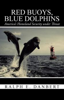 Red Buoys Blue Dolphins