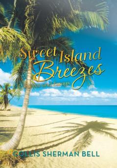 Sweet Island Breezes