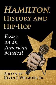 Hamilton History and Hip-Hop