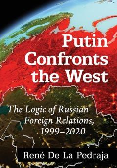 Putin Confronts the West