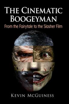 The Cinematic Boogeyman