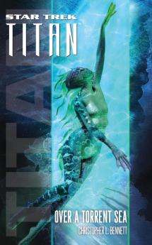 Star Trek: Titan #5: Over a Torrent Sea (Star Trek: The Next Generation)