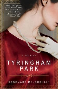 Tyringham Park: A Novel