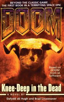 Knee-Deep in the Dead (Volume 1) (Doom)