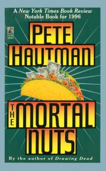 Mortal Nuts: A Novel