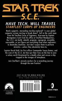 Have Tech Will Travel: SCE Omnibus (Star Trek: Starfleet Corps of Engineers)