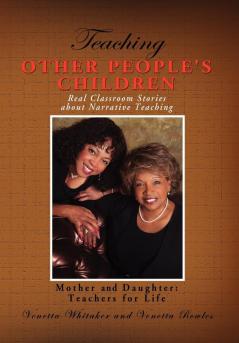 Teaching Other People's Children