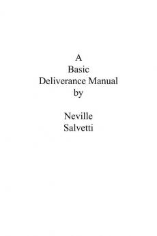A Deliverance Training Manual