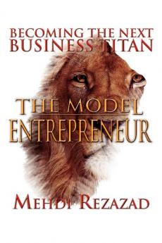 The Model Entrepreneur