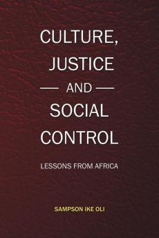 Culture Justice and Social Control