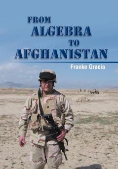 From Algebra to Afghanistan