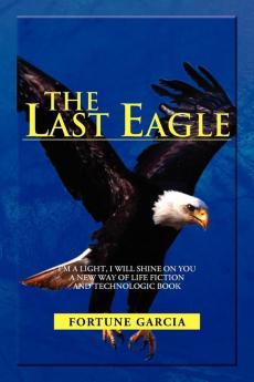 THE LAST EAGLE