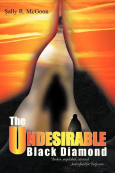 The Undesirable Black Diamond