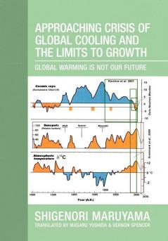 Approaching Crisis of Global Cooling and the Limits to Growth