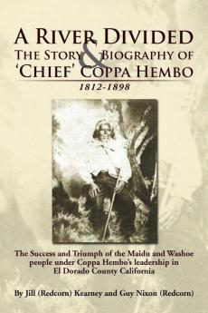 A   River Divided the Story & Biography of ' Chief ' Coppa Hembo