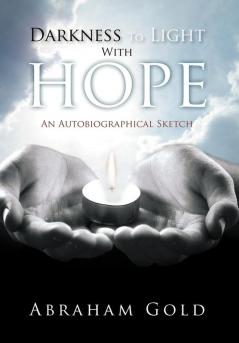 Darkness to Light with Hope