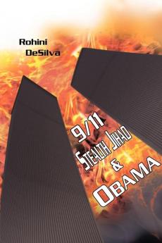 9/11 Stealth Jihad and Obama