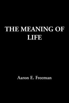 The Meaning of Life