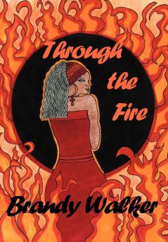 Through the Fire
