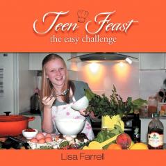 Teen Feast The Easy Challenge: The Easy Challenge