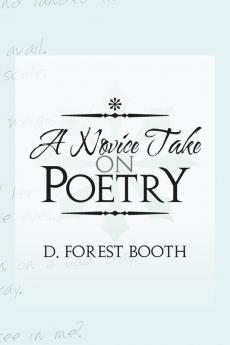 A Novice Take on Poetry