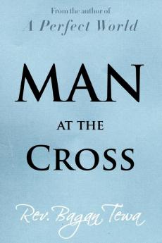 Man at the Cross