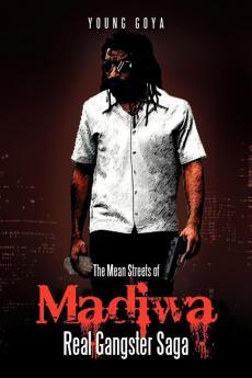 The Mean Streets of Madiwa