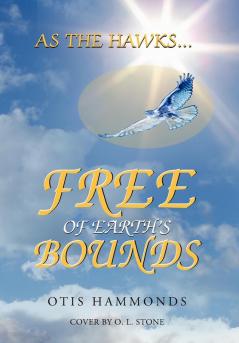 As the Hawks...Free of Earth's Bounds