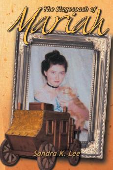 The Stagecoach of Mariah