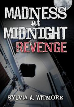 Madness at Midnight Revenge