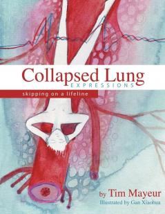 Collapsed Lung Expressions: Skipping on a Lifeline