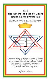 The Six Point Star of David Spelled and Symbolize Haile Selassie I