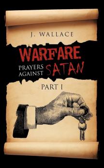 Warfare Prayers Against Satan