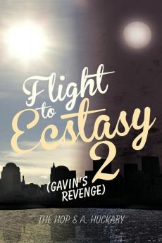 Flight to Ecstasy 2