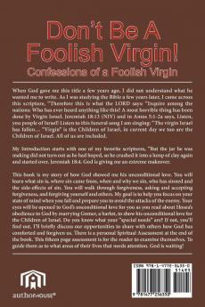 Don't Be a Foolish Virgin!