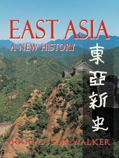 East Asia: A New History