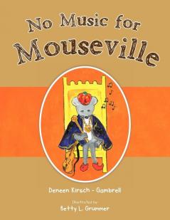 No Music for Mouseville