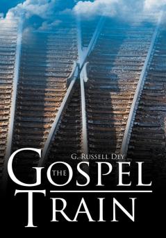 The Gospel Train