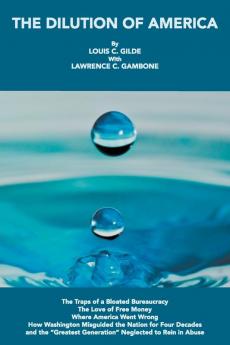 The Dilution of America