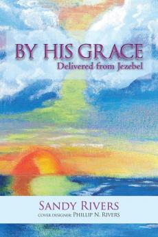 By His Grace